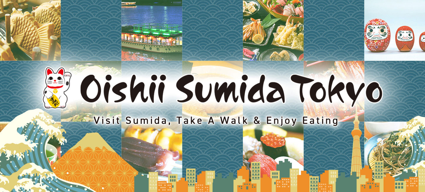 Oishii Sumida Tokyo